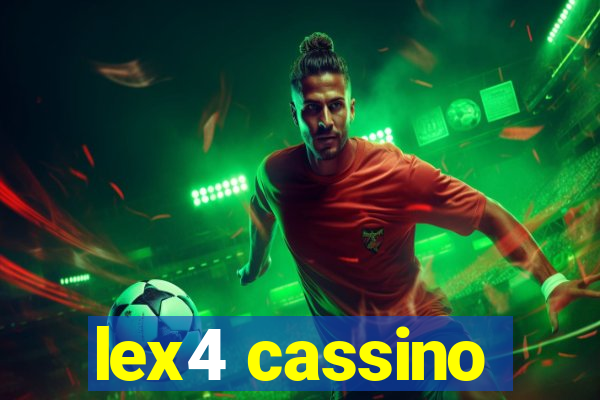 lex4 cassino